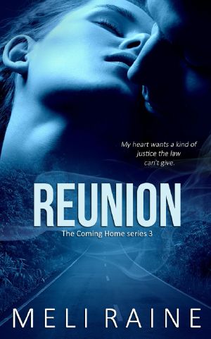 [Coming Home 03] • Reunion